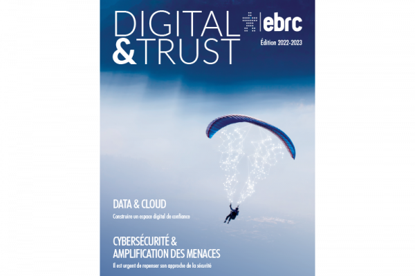 Digital&Trust : le magazine EBRC édition 2022-2023